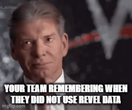 Revel Data meme 13